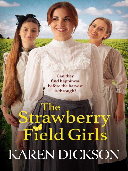 Title details for The Strawberry Field Girls by Karen Dickson - Wait list